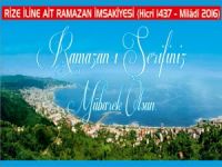 2016 Yılı Rize'nin Ramazan İmsakiyesi