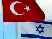 Türkiye-İsrail mutabakatı imzalandı