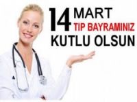 Rize'den 14 Mart Tıp Bayramı Mesajları