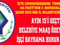 Rize Belediyesi Personele Maaşlarını Ödeyemedi, Personel Bayrama Buruk Giriyor