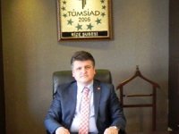 TÜMSİAD Rize Şube Başkanı Fil'den 2 Mart Mesajı