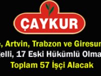 Çaykur, 40 Engelli ve 17 Eski Hükümlü İşçi Alacak