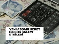 Yeni asgari ücret birçok kalemi etkiledi
