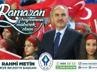 Rize Belediye Başkanı Metin'den Ramazan Bayramı Mesajı