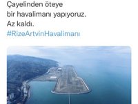 Ulaştırma ve Altyapı Bakanı Adil Karaismailoğlu'ndan Rize Artvin Havalimanı ile İlgili Paylaşım
