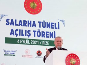Cumhurbaşkanı Erdoğan Salarha Tüneli'nin Açılışını Gerçekleştirdi