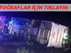 Yozgat'ta Yolcu Otobüsü Devrildi: 3 Ölü, 30 Yaralı