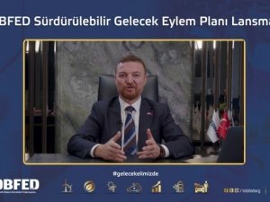 Tobfed, Sürdürülebilir İ̇stihdam Ve Büyüme Eylem Planı’nı Açıkladı