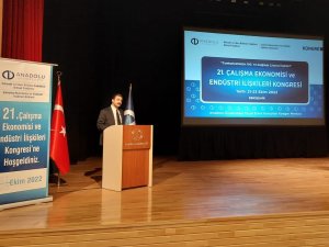 21. Çalışma Ekonomisi Ve Endüstri İ̇lişkileri Kongresi Tamamlandı