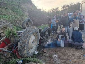 Devrilen Traktörün Altında Kalan Sürücü Hayatını Kaybetti