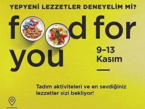 Food For You 3’üncü Kez Gerçekleşiyor