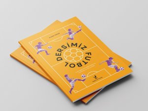 “Dersimiz Futbol” İmza Günü Etkinliğiyle Okuyucuyla Buluşuyor