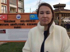 Kırım Tatar Milli Meclisi Üyesi Yüksel: "Türkiye, Ukrayna’nın Bütünlüğünü Ve Bağımsızlığını Her Zaman Koruyor"