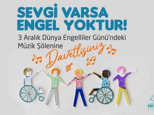 Özel İnsanlar Müzik Şöleni İle Buluşacak
