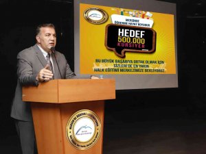 Mersin’de ’Hayat Boyu Öğrenme’de 500 Bin Hedefine Yaklaşıldı