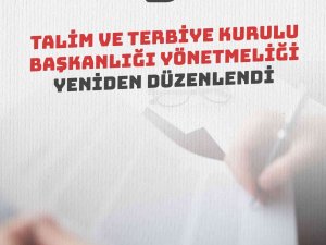 Talim Ve Terbiye Kurulu Başkanlığı Yönetmeliği Yeniden Düzenlendi