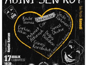 “Adını Sen Koy” Tiyatro Oyunu Çarşamba’da Sahnelenecek