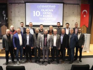 Maksi̇ad Başkanı Mehmet Sarı Güven Tazeledi