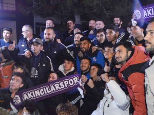 Akıncılarspor’a Coşkulu Karşılama