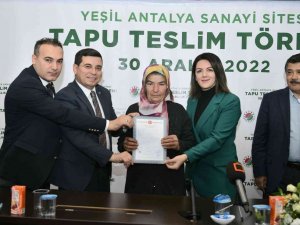 Yeşil Antalya Sanayi Sitesi’nin Tapuları Hak Sahiplerine Teslim Edildi