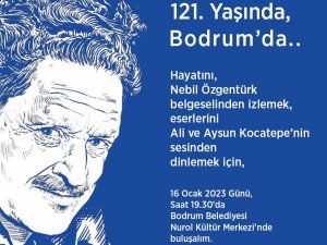 Nazım Hikmet, Bodrum’da Anılacak