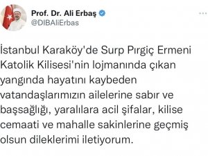 Diyanet İ̇şleri Başkanı Erbaş’tan Kilise Lojmanındaki Yangında Vefat Edenler İçin Taziye Mesajı