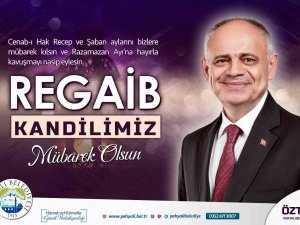 Başkan Öztürk’ten Regaib Kandili Kutlama Mesajı