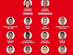 Kadın A Milli Takımı’nın Aday Kadrosu Açıklandı