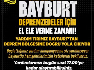 Bayburt Belediyesi Depremzedeler İçin Yardım Kampanyası Başlattı