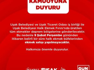 Uşak’ta Halk Ekmek Fırınlarında Üretilen Ekmekler Deprem Bölgesine Gönderilecek