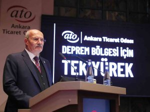 Ato Başkanı Baran: “Depremin Ardından Olağanüstü Toplandık”