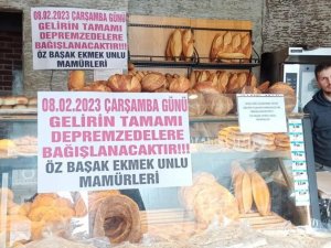 Hayırsever Fırıncı Bir Günlük Gelirini Deprem Bölgesine Bağışları