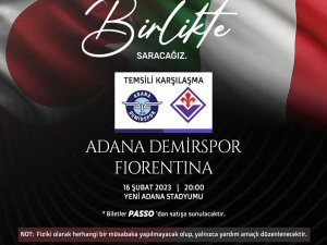 Adana Demirspor, Depremzedeler İçin Fiorentina İle Temsili Maç Yapacak