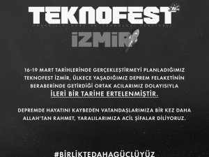 Teknofest İ̇zmir İleri Bir Tarihe Ertelendi