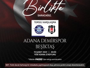 Adana Demirspor İle Beşiktaş Depremzedeler İçin Temsili Maç Yapacak