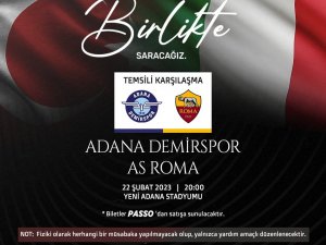 Adana Demirspor, Depremzedeler İçin Roma İle Temsili Maç Yapacak