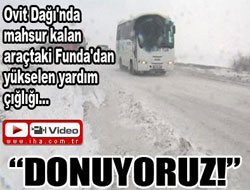 Funda'dan Yardım Çığlığı !