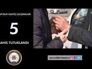 Nevşehir’de Çeşitli Suçlardan 5 Kişi Tutuklandı