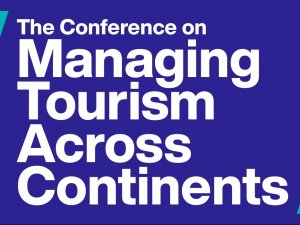 4’üncü Kıtalararası Turizm Yönetimi Konferansı İ̇stanbul’da Başlıyor