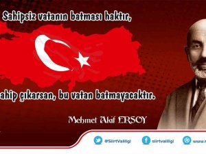 Siirt, İ̇stiklal Marşı’nın Kabulü Ve Mehmet Akif Ersoy’u Anma Etkinliklerine Hazırlanıyor