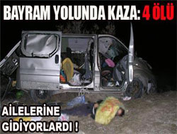 Erzurum yolcuları kaza geçirdi 4 ölü, 5 yaralı