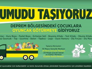 Deprem Bölgesindeki Çocuklar İçin Oyuncak Kampanyası