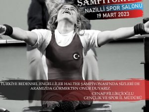 Bedensel Engelliler Halter Türkiye Şampiyonası Aydın’da Başlıyor