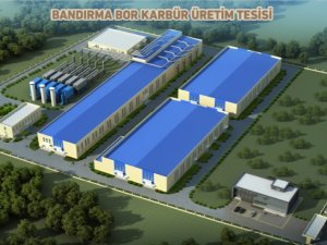 Türkiye Yüzyılı Vizyon Projesi Bor Karbür Üretim Tesisi Açılıyor