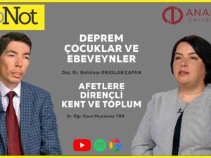 Anadolu Üniversitesi “Dipnot” Podcast Serisinin Gündemindeki Konu Depremlerdi
