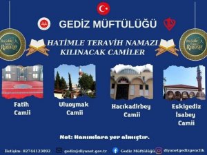 Gediz’de 4 Camide Hatimle Teravih Kılınacak