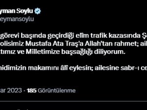 Bakan Soylu’dan Samsun’da Kazada Şehit Olan Polis Memuru İçin Başsağlığı Mesajı