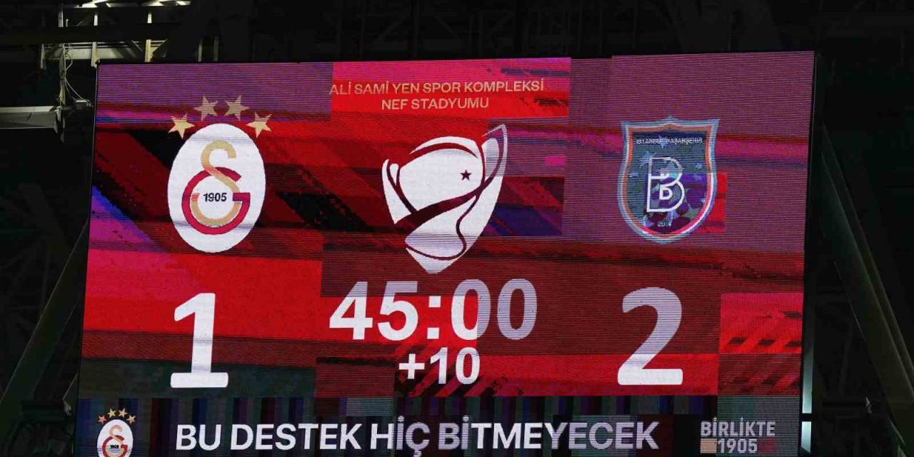 Ziraat Türkiye Kupası: Galatasaray: 1 - Medipol Başakşehir: 2 (ilk Yarı)