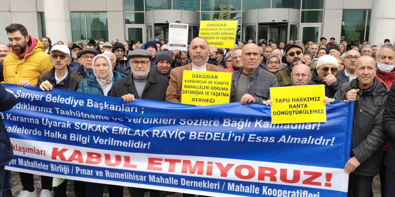 Sarıyer Belediyesi Önünde "tapu" Eylemi