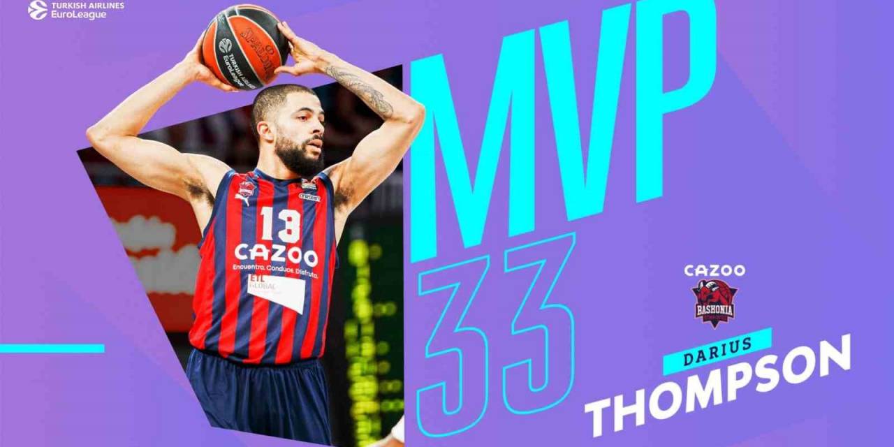 Thy Euroleague’de 33. Haftanın Mvp’si Darius Thompson